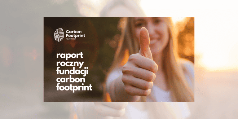 Carbon Footprint Foundation podsumowuje rok. Co spotkało fundację w 2023?